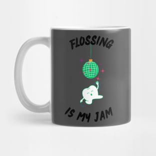 Flossing is my Jam Mug